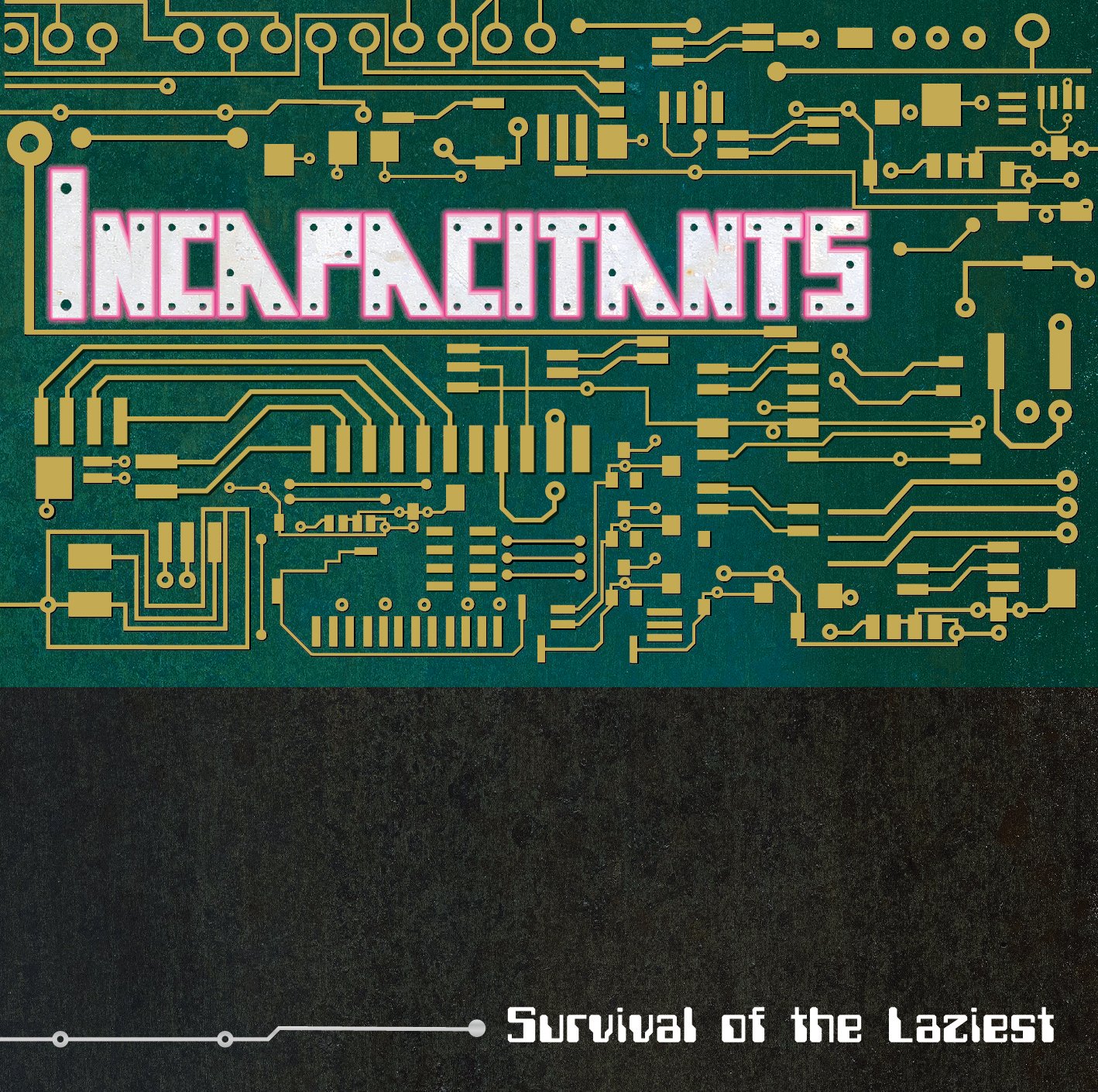 INCAPACITANTS